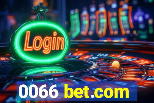 0066 bet.com